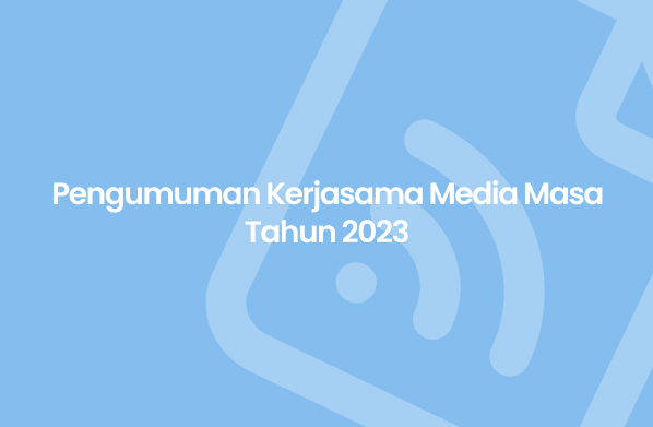 Pengumuman Kerjasama Media Masa Tahun 2023 Desa Air Kulim